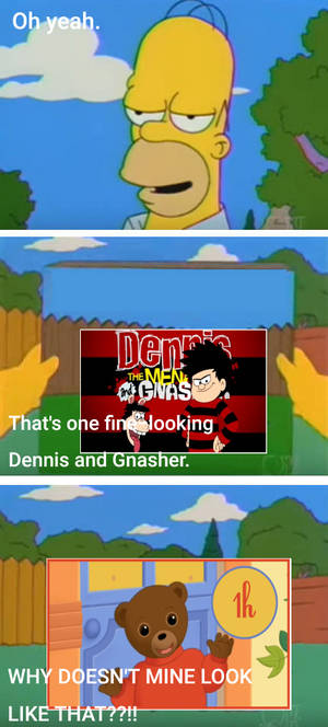 Why isn't look like Dennis and Gnasher?!