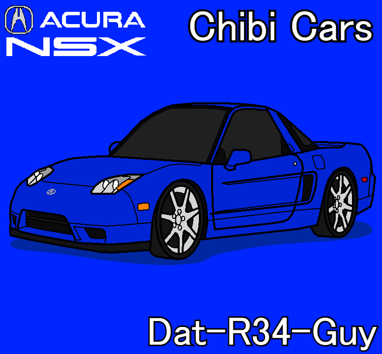 Chibi R32 Car Chibi Cars - 2002 Acura NSX by Dat-R34-Guy on DeviantArt