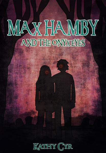 Max Hamby and the Onyx Eyes Book 3 Cover