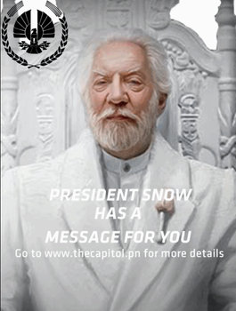 President Snow Has A Message