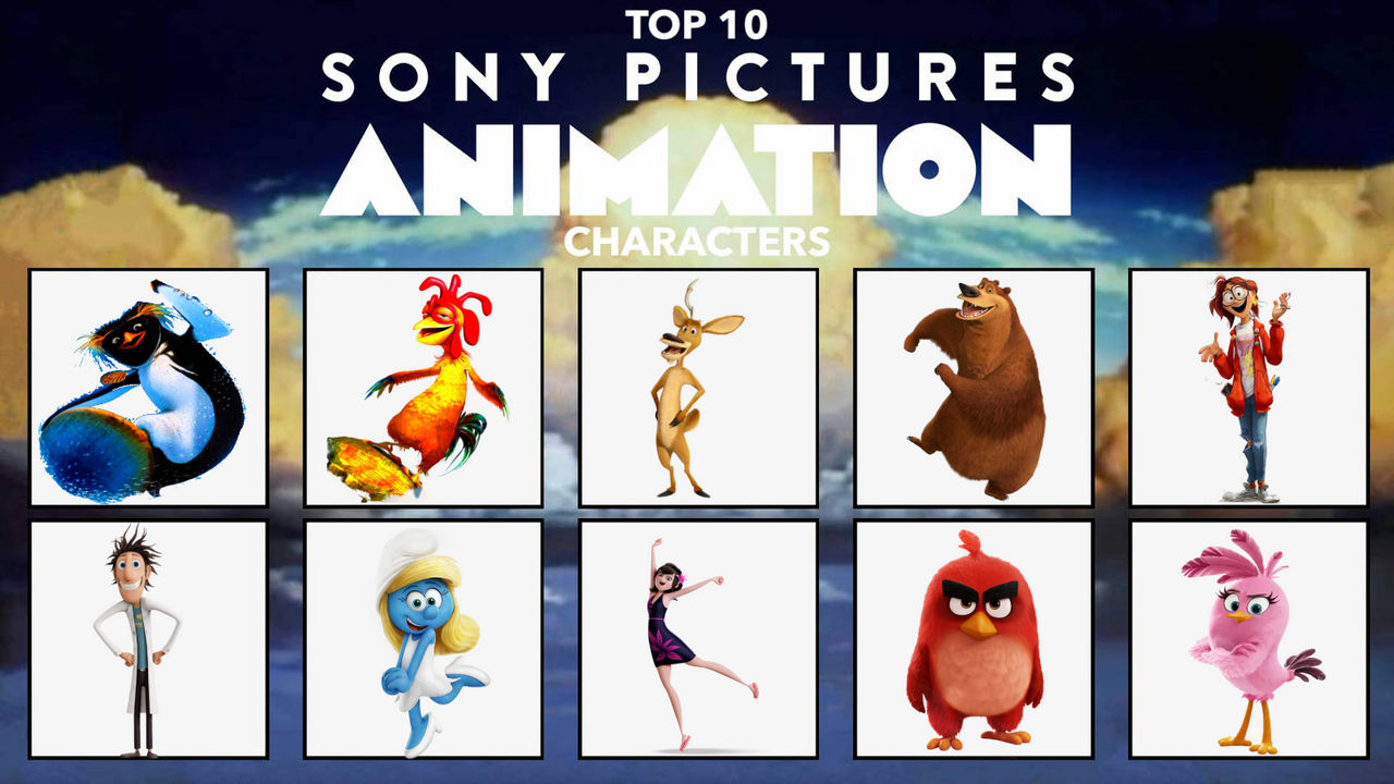 Top 10 Sony Pictures Animation Characters by Markendria on DeviantArt