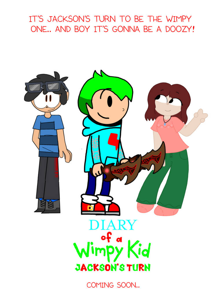 DOAWK: Jackson's Turn - Official Poster by LittleBigJackson on DeviantArt
