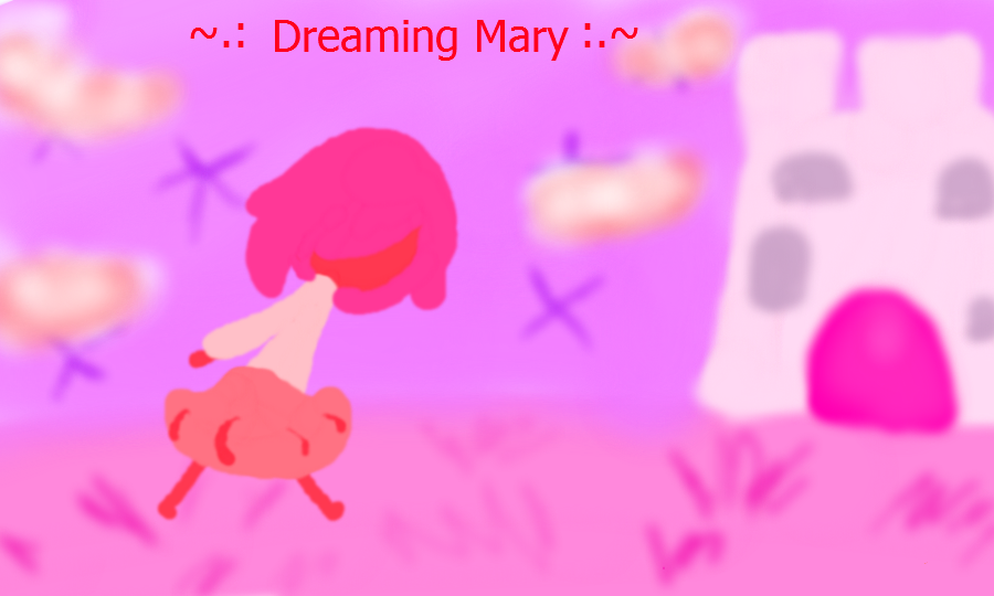 Dreaming Mary