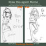 Draw this again Meme 2008-2011 .:Run it over:.