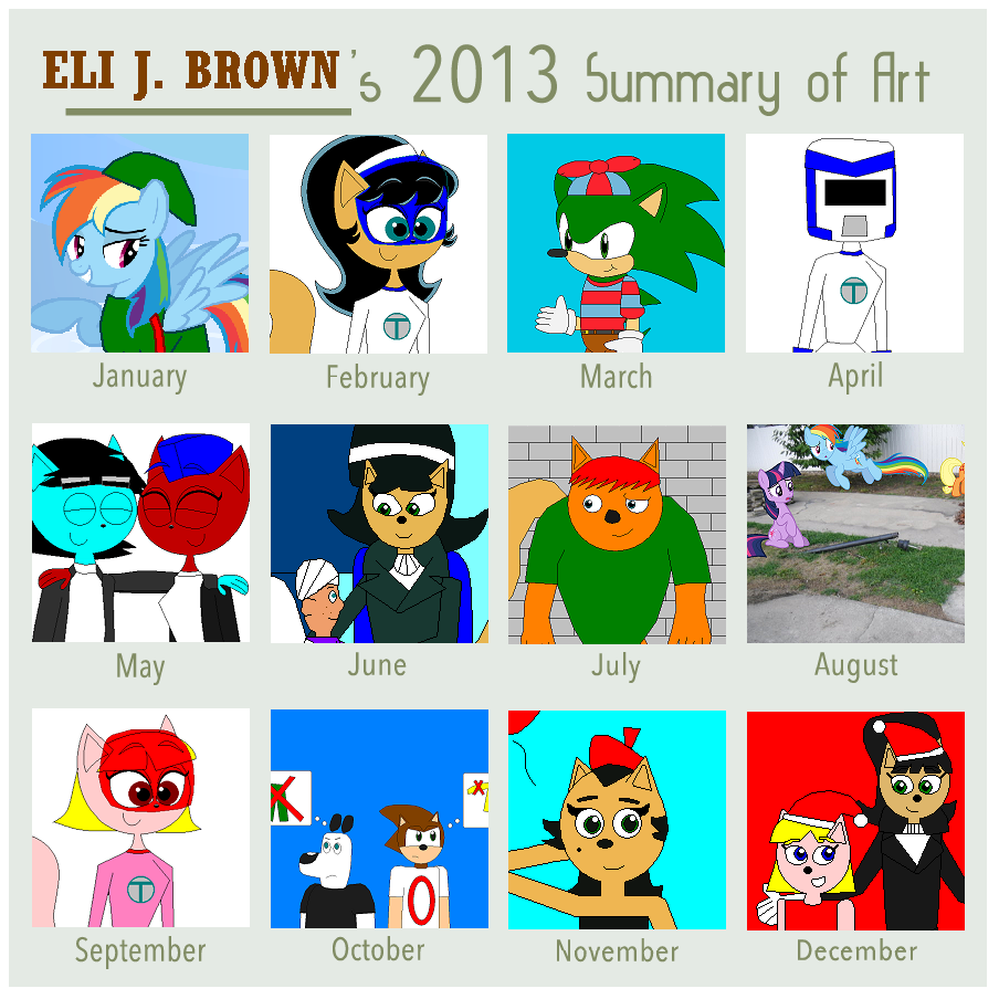 Eli J. Brown's 2013 Art summary