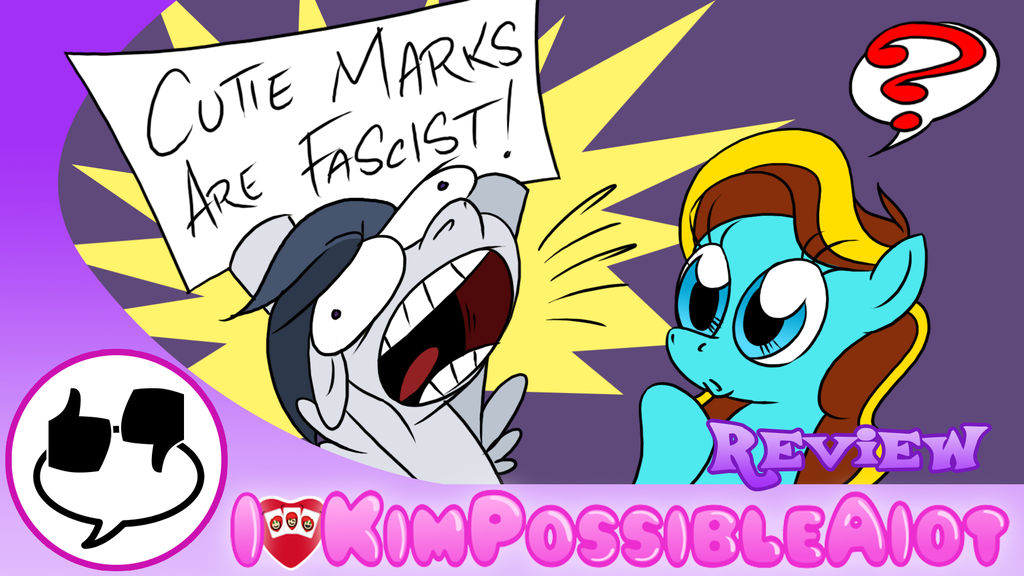 CUTIE MARKS ARE FASCIST!