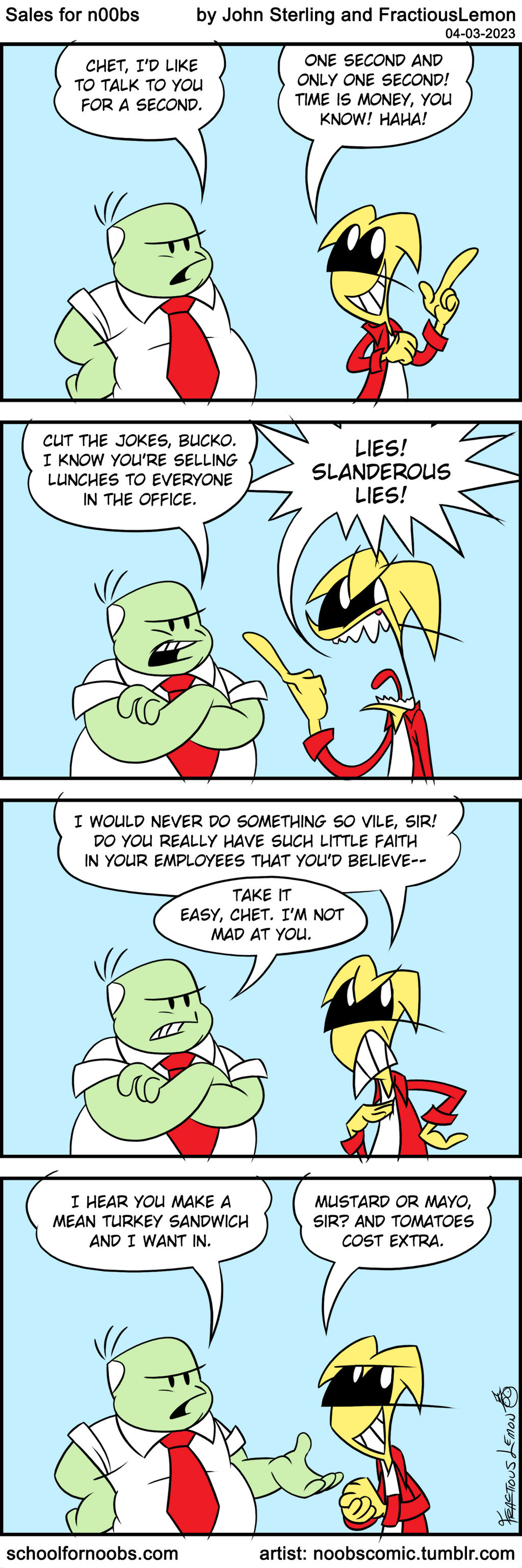 Sales for nOObs: Slanderous Lies