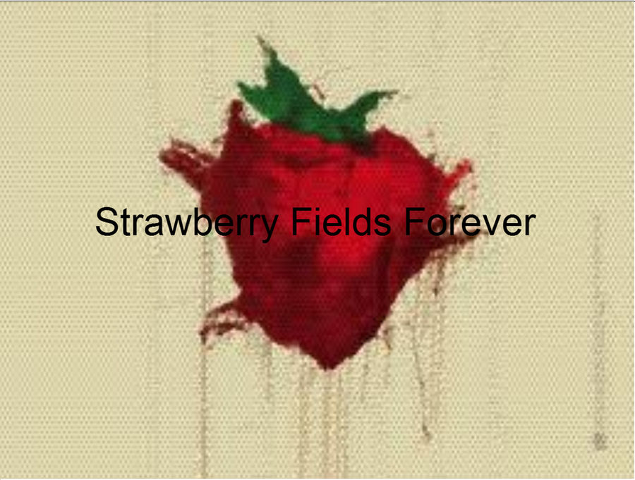 Strawberry Fields Forever Graphic