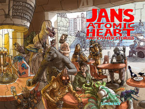 Jan's Atomic Heart and Other Stories