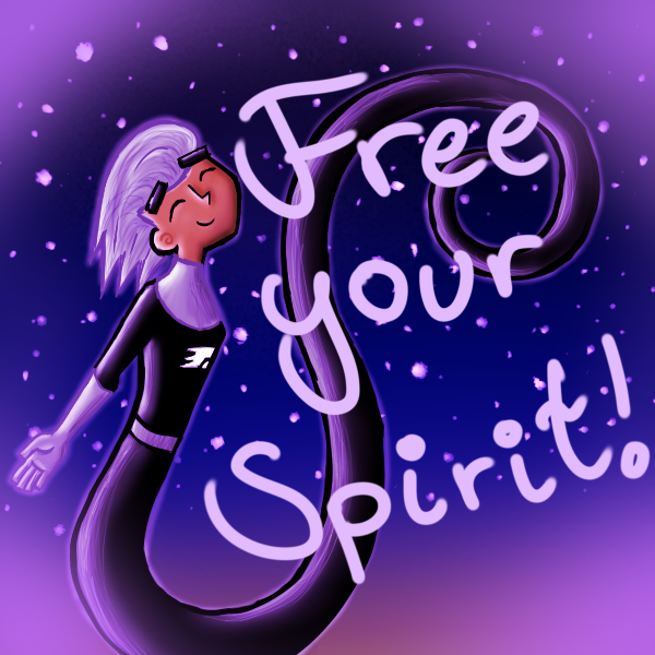 Free Your Spirit!