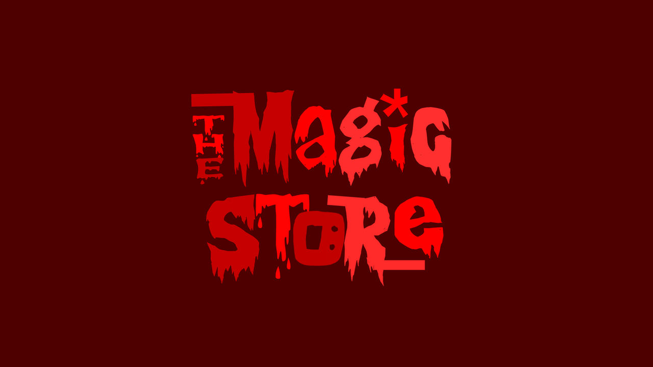 The Magic Store Logo Horror Remake by CrimsonFan509DA on DeviantArt