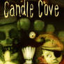 Candle Cove...