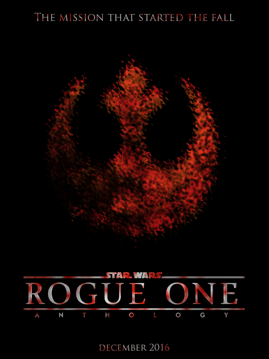 Star Wars Rogue One [Fan-Poster #2]