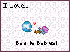 I love Beanie Babies