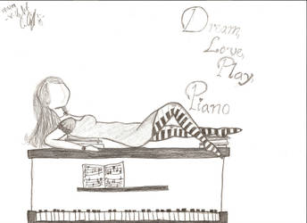 Dream, Love, Play Piano