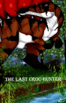 The Last Croc-Hunter Cover