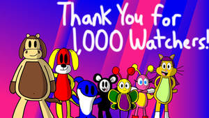 1,000 WATCHERS!
