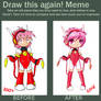 Draw this again meme - Hikaru