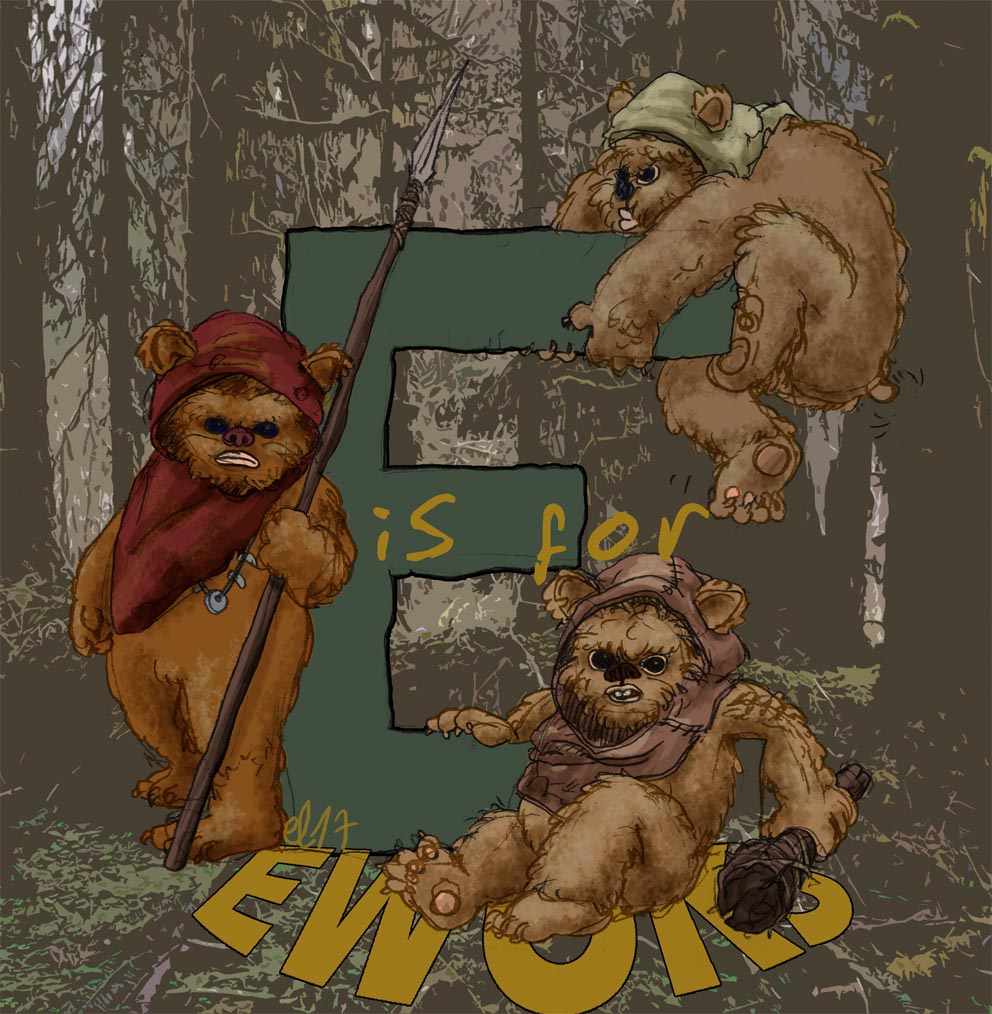 E for Ewoks