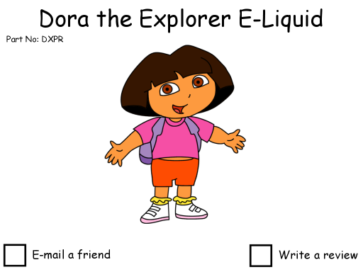 Dora the Explorer E-Liquid popup