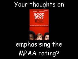 Your thoughts: Good Boys MPAA rating emphasis