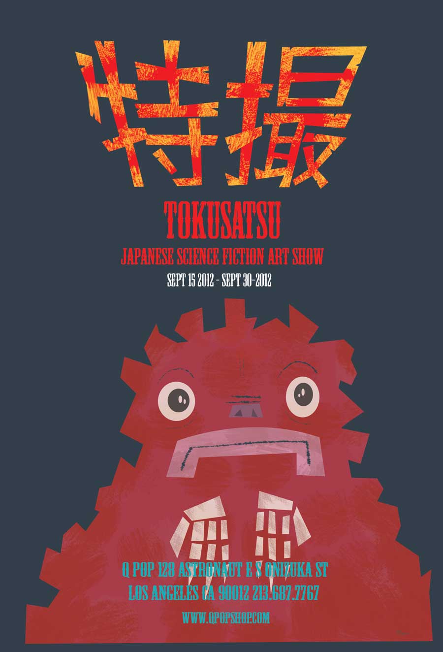 Tokusatsu: Japanese Science Fiction Art Show