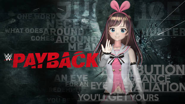 WWE Payback 2017 Poster Remake ft. Kizuna Ai