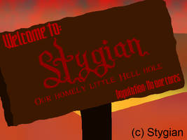 Stygian Welcome Sign