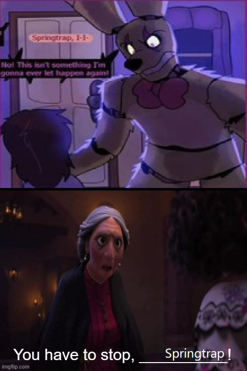 Springtrap Sad Abuela Alma breaks up Springtrap SaD argument by AlextheCatGirl on ...