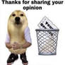 Thanks for sharing your opinion