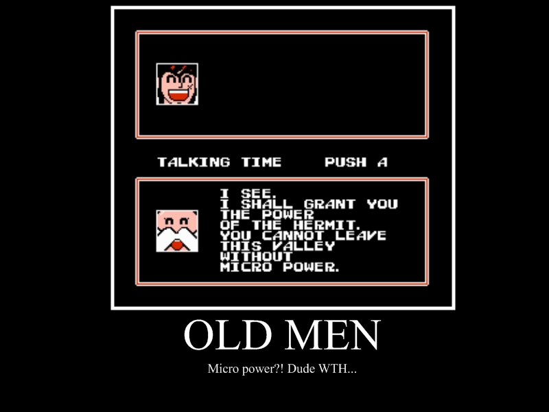 Old Men giving you... what?