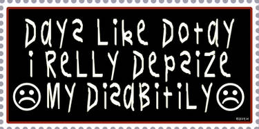 I Despise My Disability Stamp