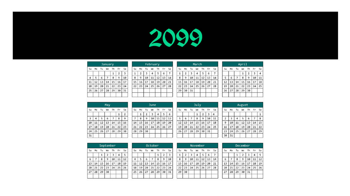 Calendar for 2099 by Meshal11DeviantArt on DeviantArt