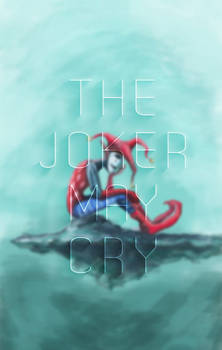 The Joker May Cry (eng)