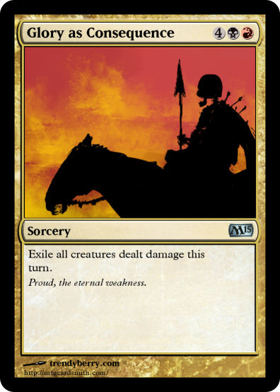Glory As Consequence Magic The Gathering Card By Edwinsoho On Deviantart Glory As Consequence Magic The Gathering Card By Edwinsoho On Deviantart