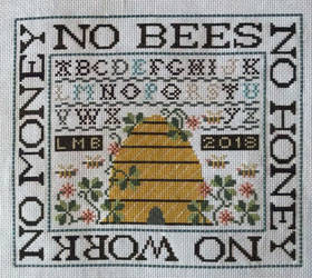No Bees, No Honey Cross Stitched Sampler