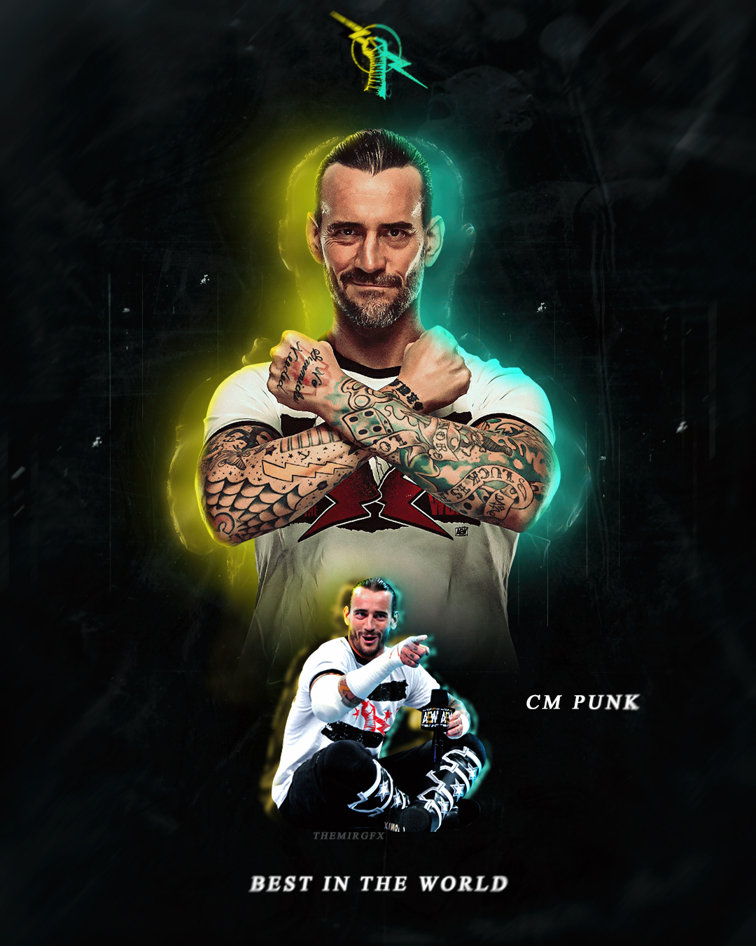 CM PUNK: Best in the World | AEW Edition by mirgfx on DeviantArt CM PUNK: Best in the World | AEW Edition by mirgfx on DeviantArt