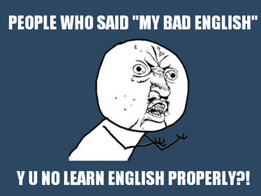 Y U NO - English Language