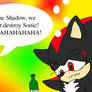 Drunk Shadow