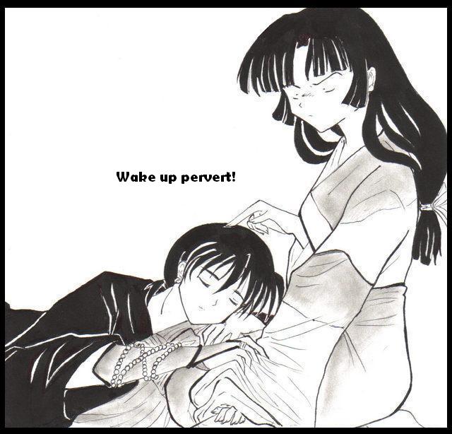 Wake up Miroku