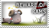 Beware of Rams