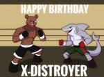 Happy Birthday X distroyer by M3DXD