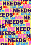 ME NEEDS ICE CREAM by timmens