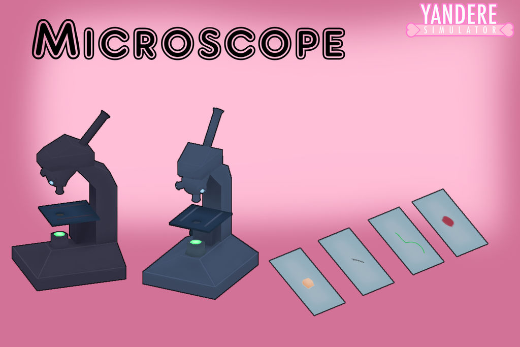 Yandere Simulator: SC Microscope by Qvajangel on DeviantArt