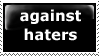 Against haters stamp...