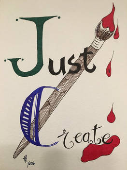 Just Create - hand lettering