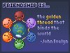 Friendship Is...