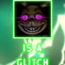 Glitchtrap is a Glitch