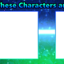 These Characters are Friends Template