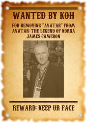 James Cameron Wanted by Koh